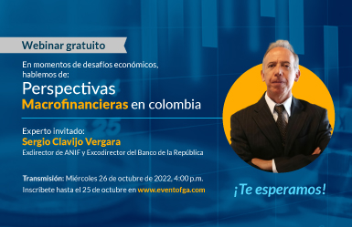 Participa en nuestro webinar: Perspectivas Macrofinancieras en Colombia